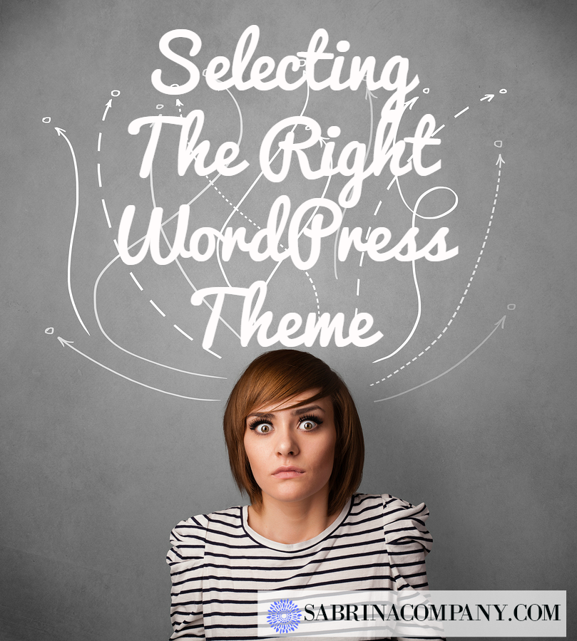 selecting the right or wordpress theme